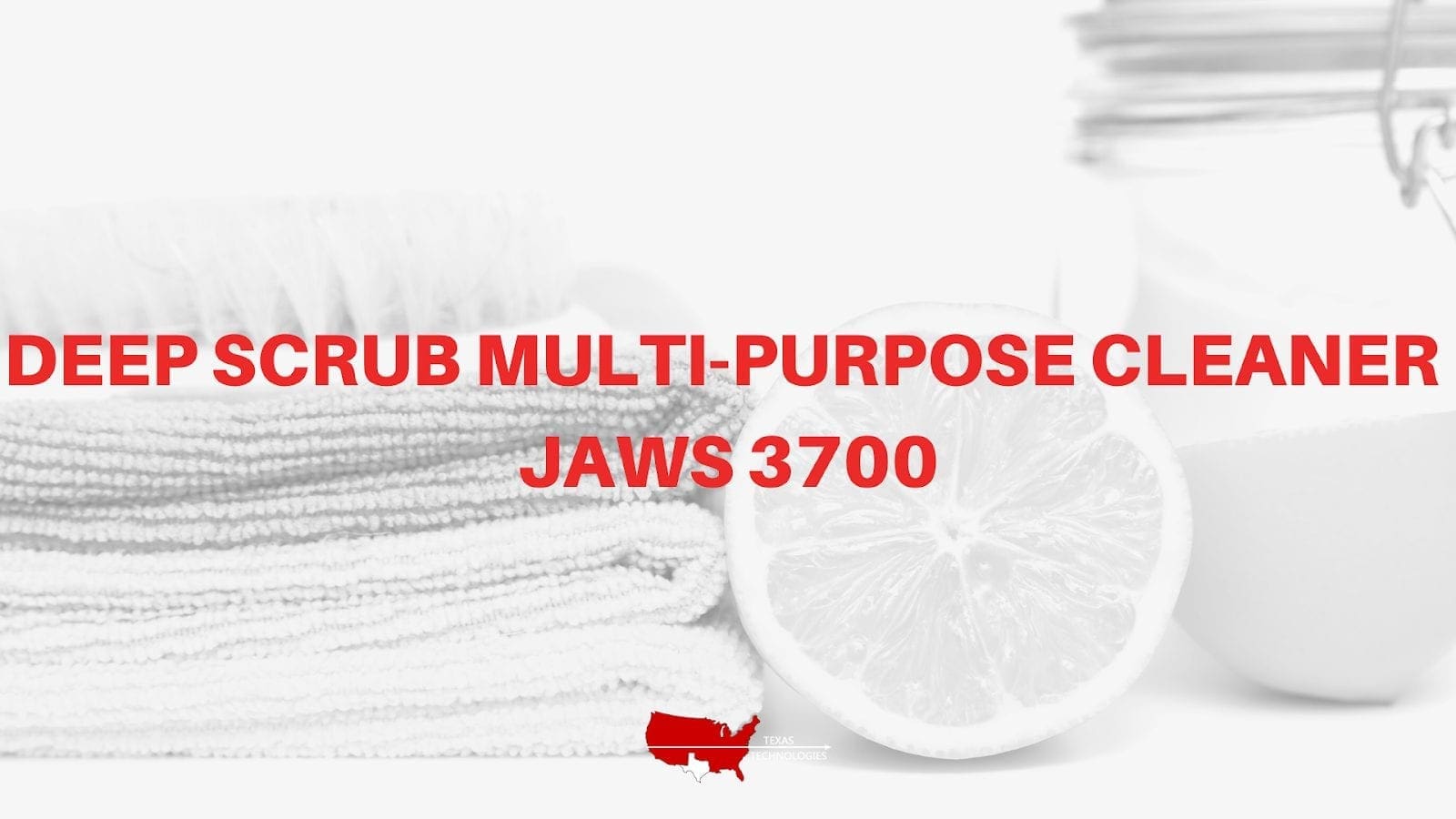 Deep Scrub Multi-Purpose Cleaner- JAWS 3700