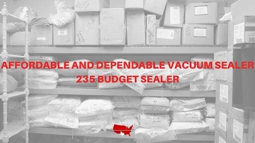 Affordable and Dependable Vacuum Sealer: Accu-Seal Model 235