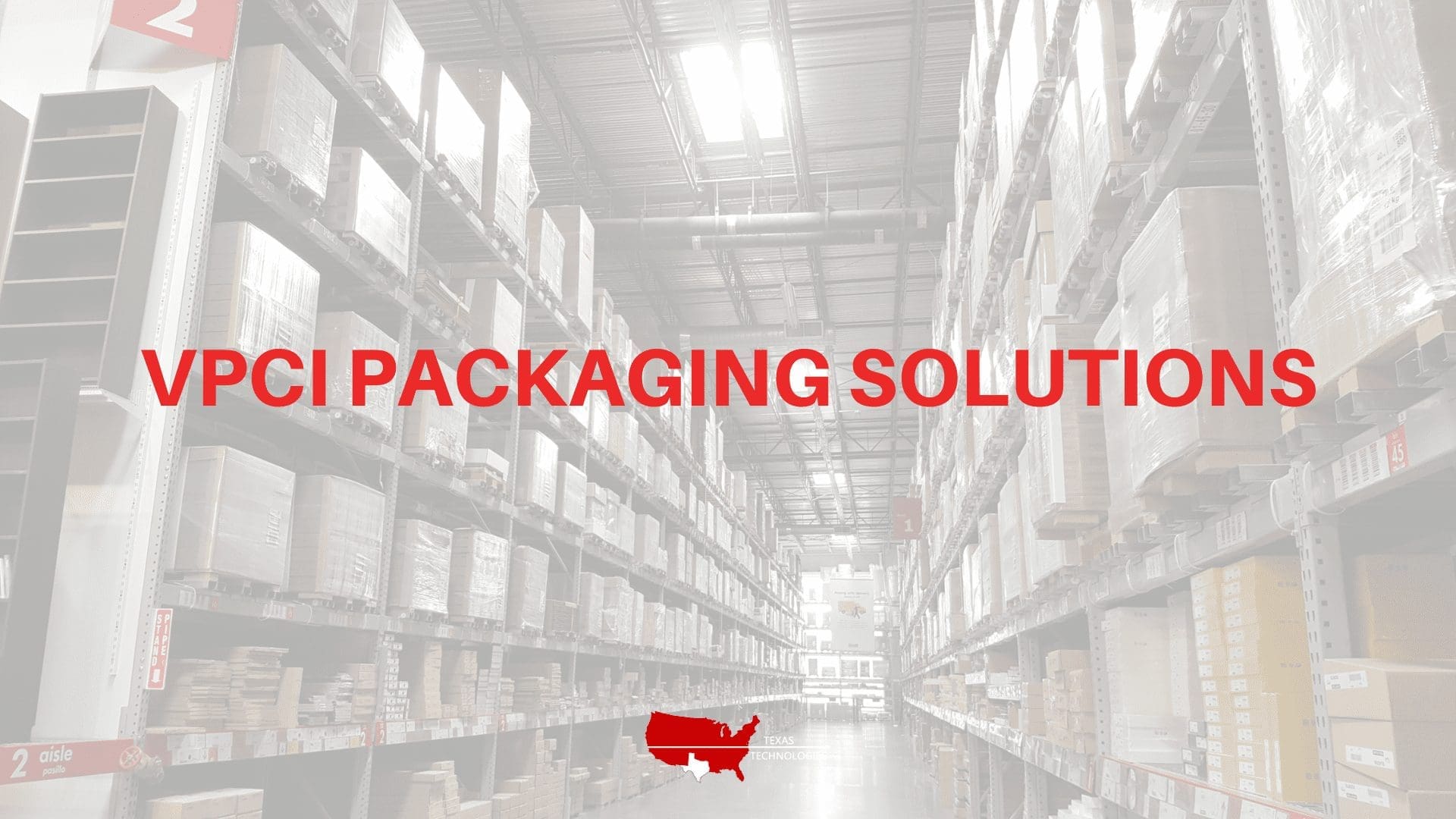VpCI Packaging Solutions