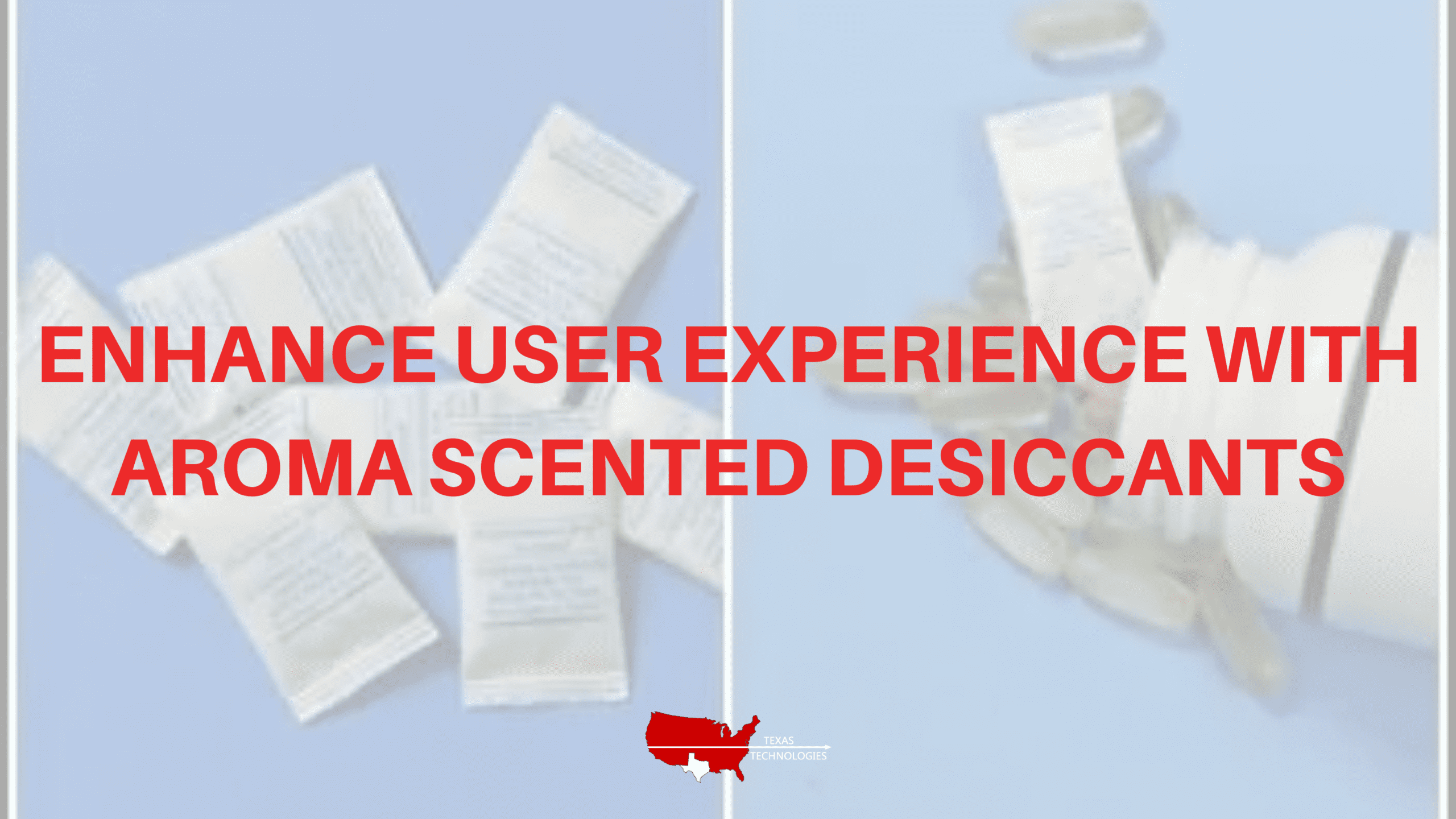 Enhance User Experience With Aroma Scented Desiccants