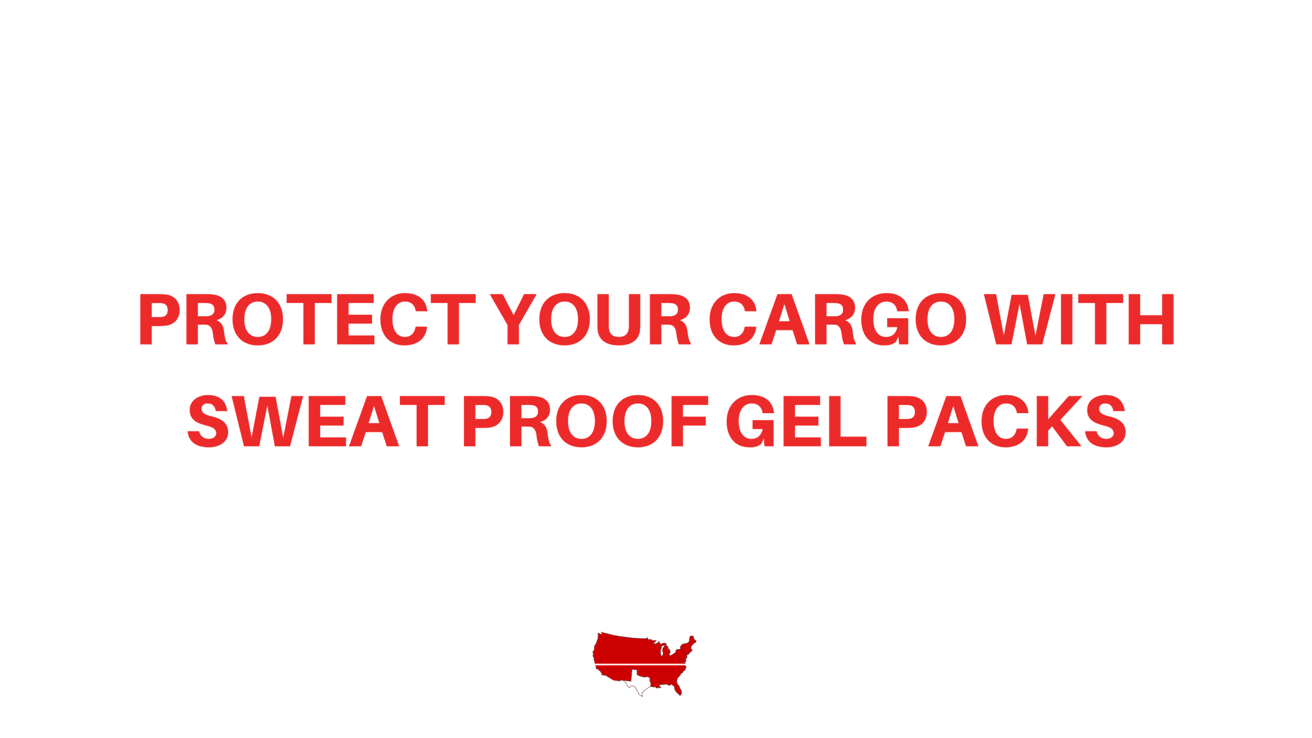 Protect Your Cargo with Sweat Proof Gel Packs