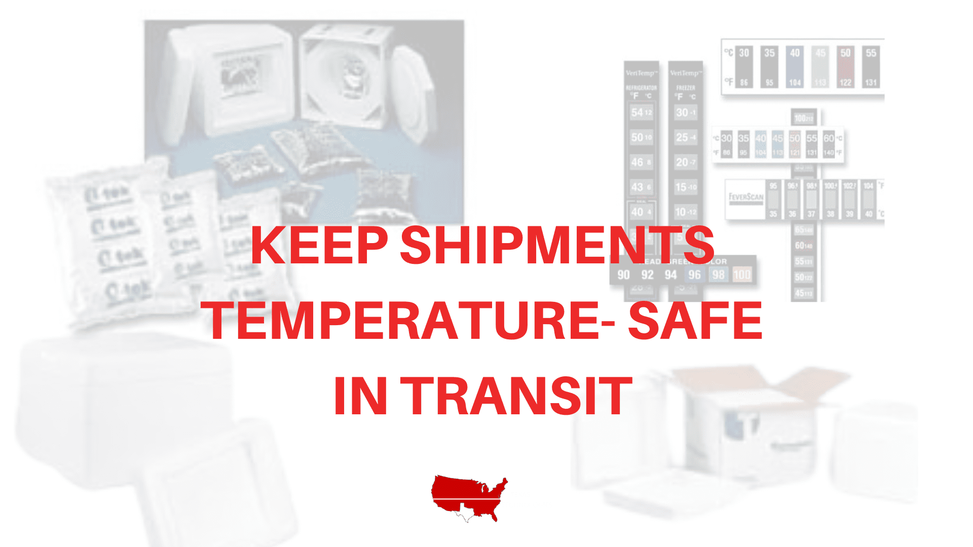 Keep Shipments Temperature Safe In Transit with Texas Technologies